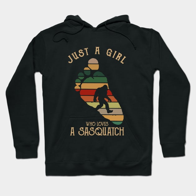 Just a girl who loves Sasquatch - Just a girl who loves Bigfoot Hoodie by JameMalbie